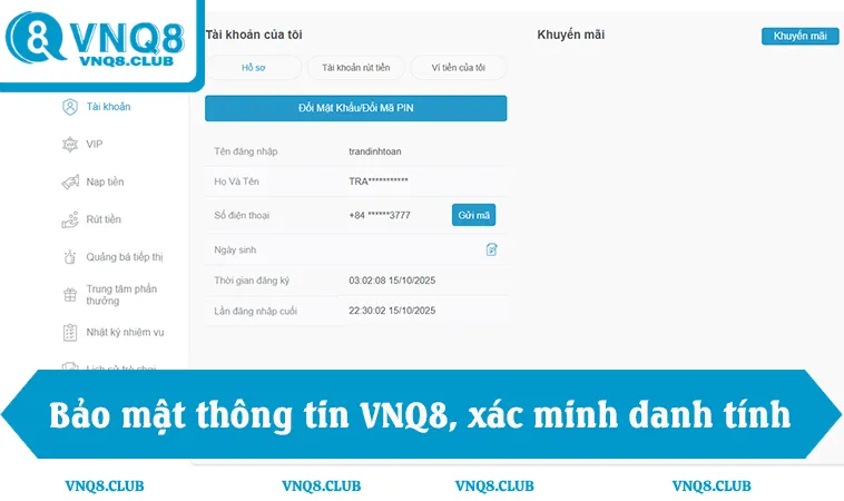 Bảo mật thông tin VNQ8, xác minh danh tính và mã hóa dữ liệu