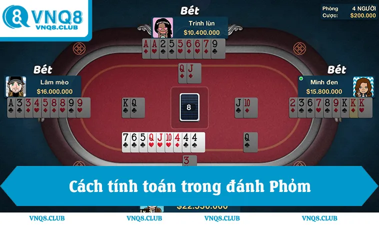 Cách Tính Toán Trong Đánh Phỏm Chuẩn Luật Mới 2025 1 Cách tính toán trong đánh Phỏm, tính điểm chuẩn