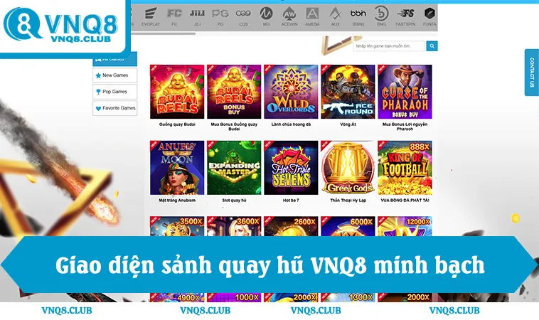 Giao diện sảnh quay hũ VNQ8 minh bạch tỷ lệ RTP slot online