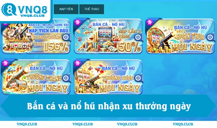 Giftcode VNQ8 dùng cho bắn cá và nổ hũ nhận xu thưởng ngày
