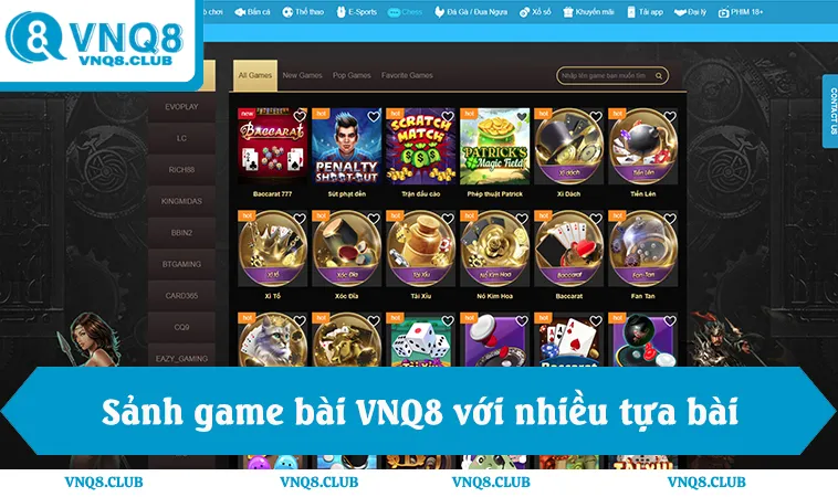 Sảnh game bài VNQ8 với nhiều tựa bài phổ biến và công bằng