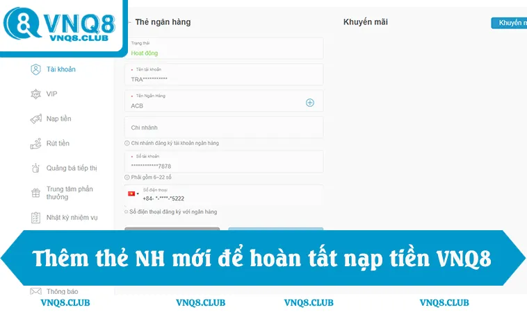 Thêm thẻ mới để hoàn tất nạp tiền vào VNQ8 qua ngân hàng